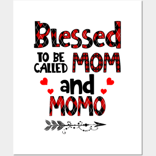 Blessed To be called Mom and momo Posters and Art